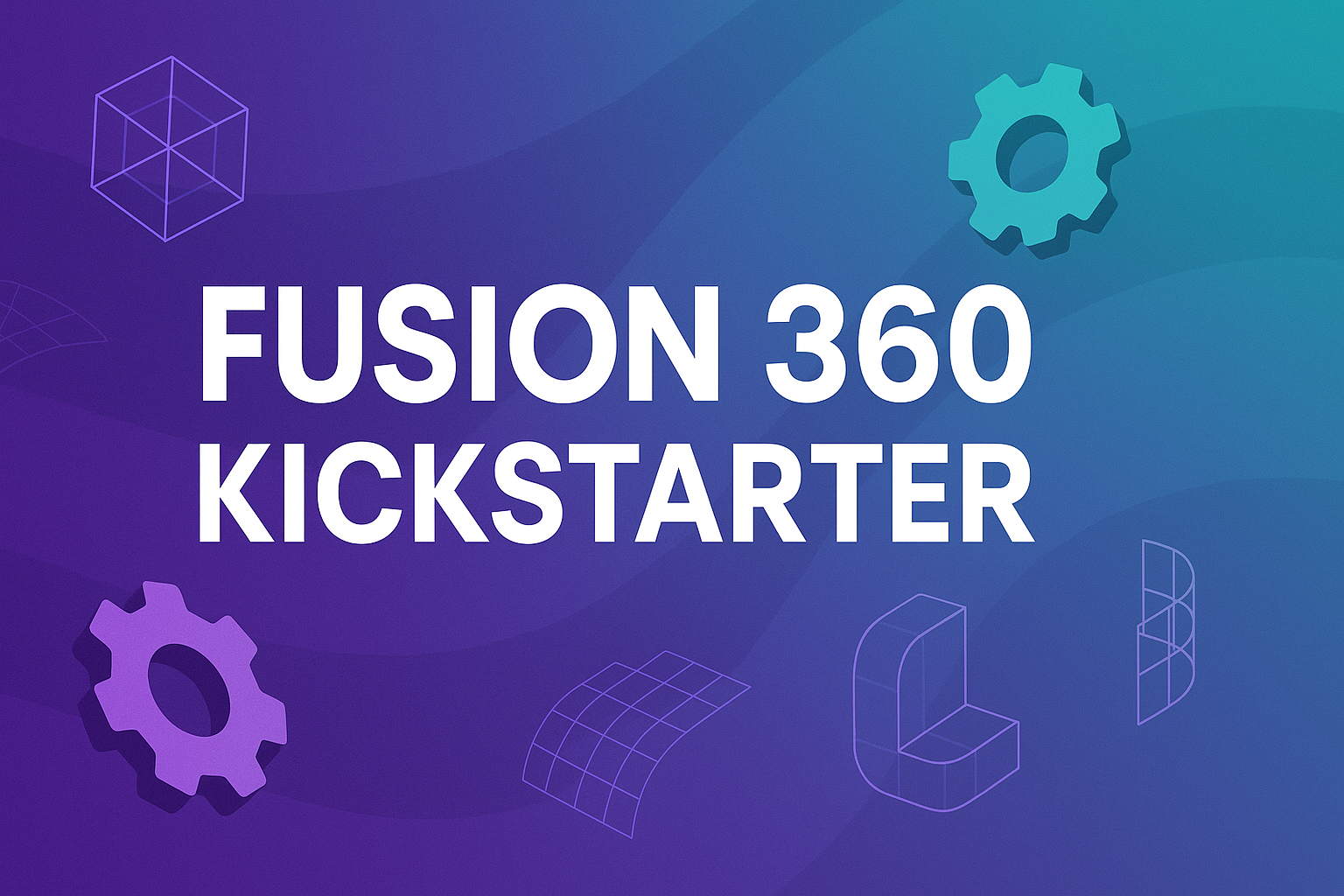 Fusion 360 Kickstarter